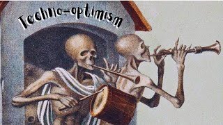 Techno-Optimism Gone Wild