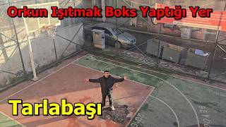 Tarlabaşi Çukurda Boks Yapmak (Orkun Işıtmakın Dayak Yediği Yere Gittim)