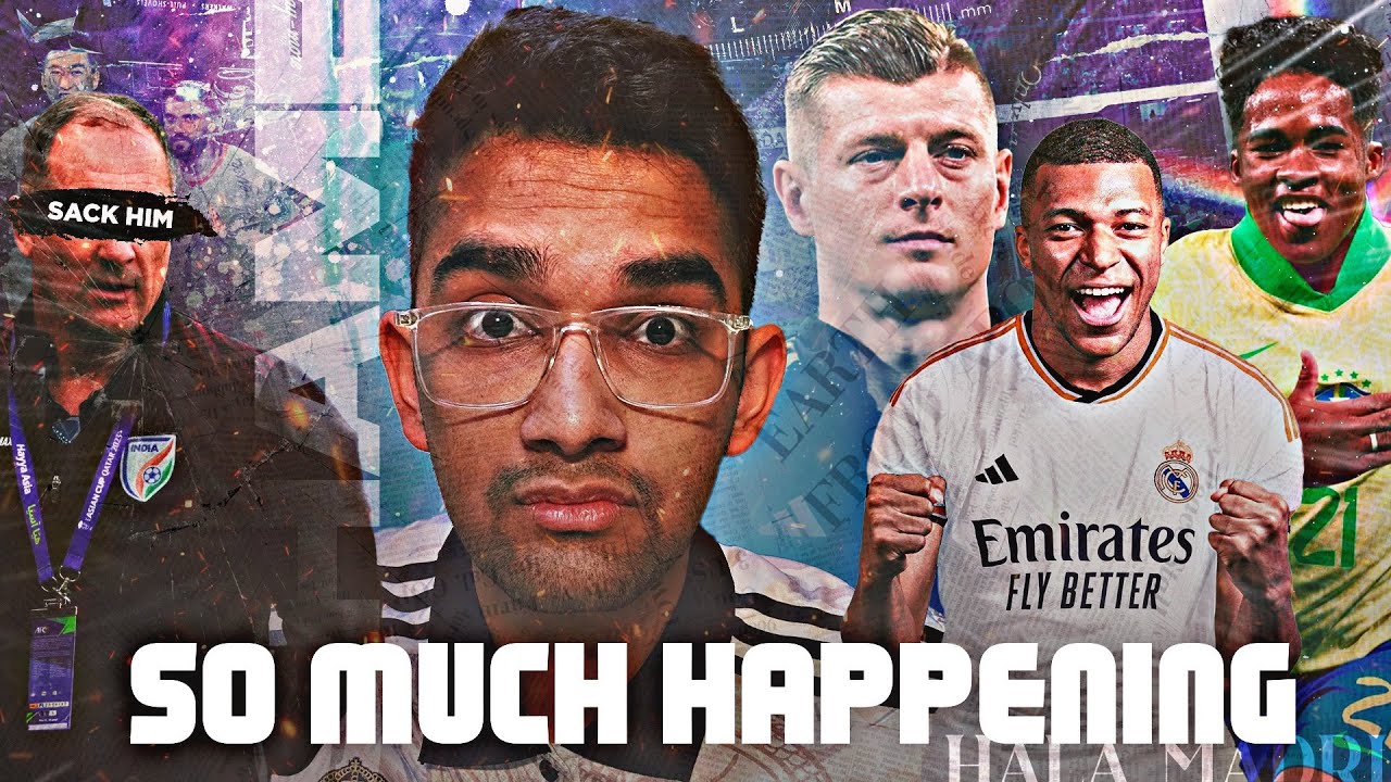 Mbappe Verbally Agrees to Join Real Madrid! What’s Happening to Indian Football! Endrick vs Yamal!