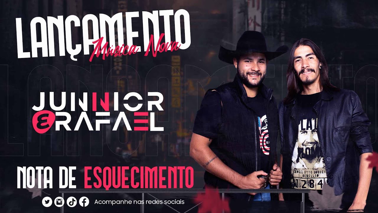 Junnior e Rafael - NOTA DE ESQUECIMENTO (Clipe Oficial)