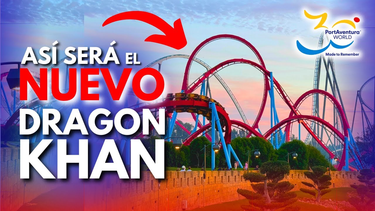 🎢Así será el NUEVO DRAGON KHAN en 2026 en PORTAVENTURA WORLD 🐉 [4K]