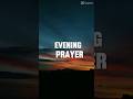 Evening 🌙 Prayer #christiancommunity ✝️