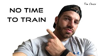 NO TIME TO TRAIN? | How to not miss a session!