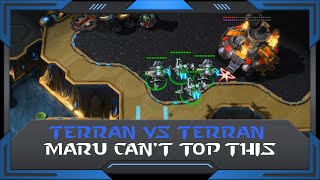 Starcraft 2 Ruff Highlight Maru Cant Top This