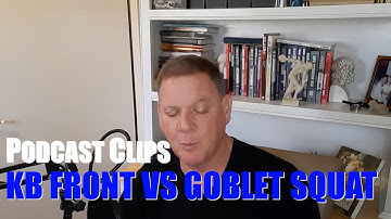 KB Front vs Goblet Squats