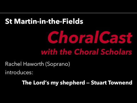 Choralcast The Lord S My Shepherd Townend Youtube His output includes in christ alone (2002, cowritten with in 2005, cross rhythms magazine described townend as one of the most significant songwriters in the whole international christian music field. choralcast the lord s my shepherd townend
