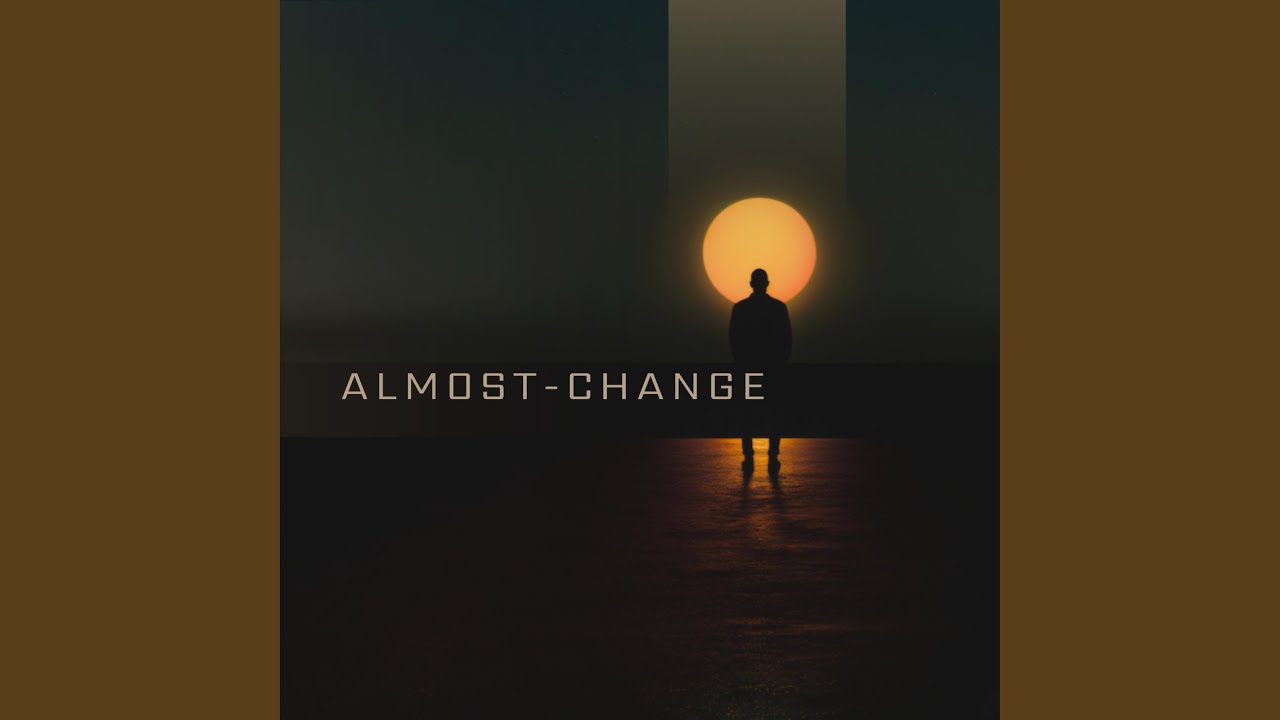 Almost-Change auf YouTube ansehen Almost-Change auf YouTube ansehen