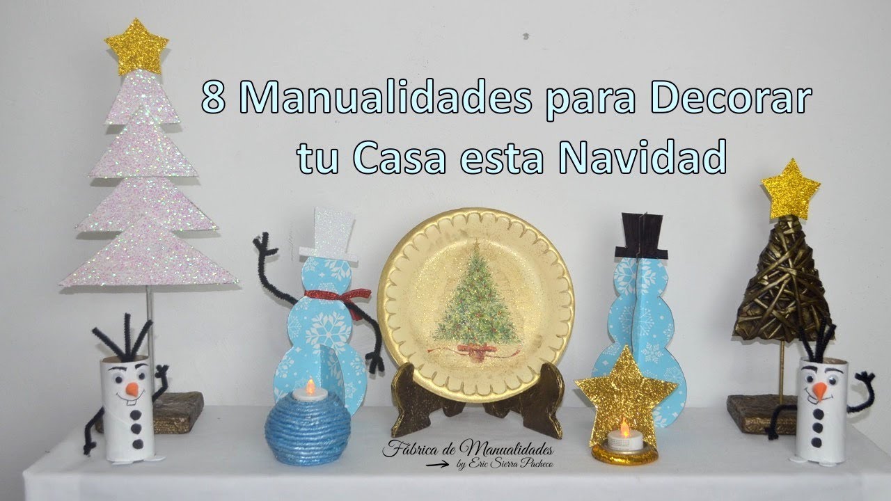 Adornos navideños. 8 Manualidades para decorar tu hogar ...