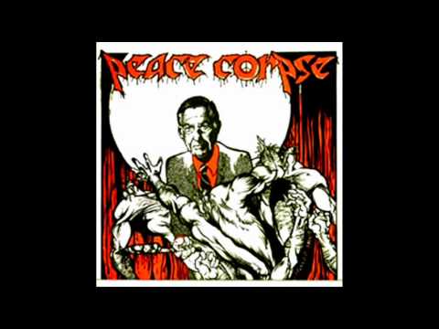Peace Corpse — PEACE CORPSE-One Way