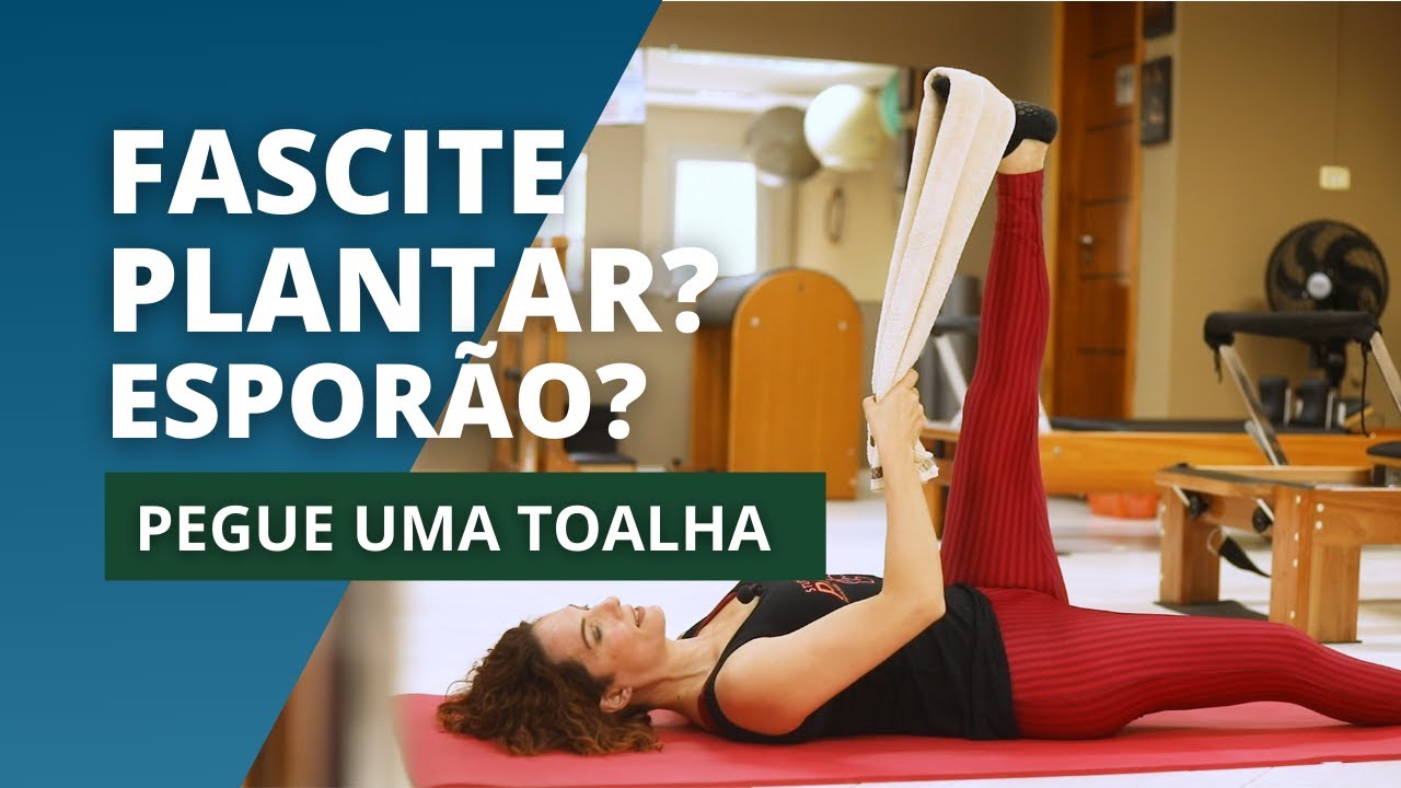 3 Exercícios para DORES NOS PÉS - Fascite Plantar/Esporão (utilizando apenas uma toalha)