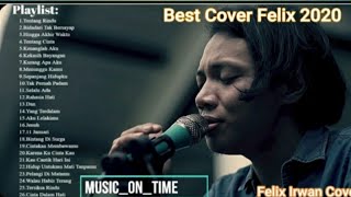 Felix Cover  Album Terbaik 2020 Ll Tanpa Iklan