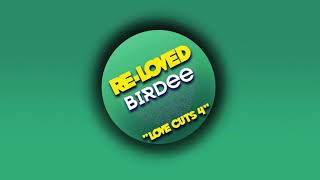 Birdee - Free Me (Extended Mix) [RE-LOVED]