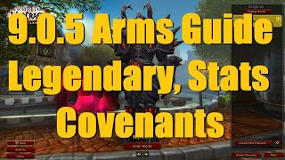 9.0.5 Arms Warrior PvP Guide: New Legendary, Stat & Covenant Combos - WoW Shadowlands 9.0.5