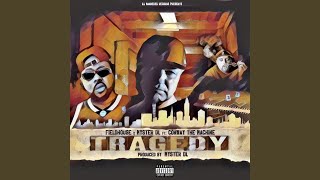 Tragedy (feat. Conway the Machine)