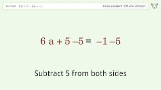 Solve 14a+5-8a=-1: Linear Equation Video Solution | Tiger Algebra