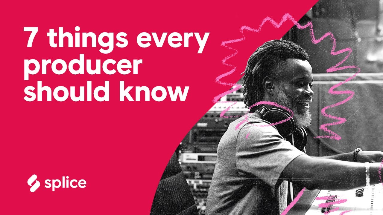 7 things every producer NEEDS TO KNOW before they start producing YouTube