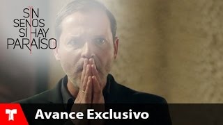 Sin Senos Si Hay Paraíso Avance Exclusivo 74 Telemundo