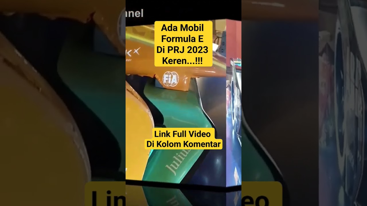 Ada Mobil Formula E Di PRJ 2023 Keren !!! 