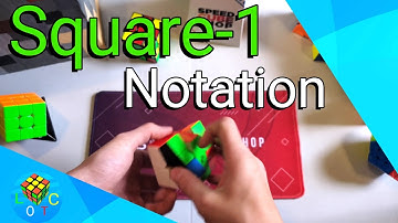 How to Understand Square-1 | Square-1 Notation.