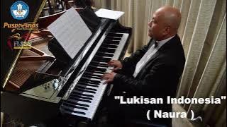 Iringan Lukisan Indonesia - Naura (Nada Dasar A) FLS2N SMP 2021