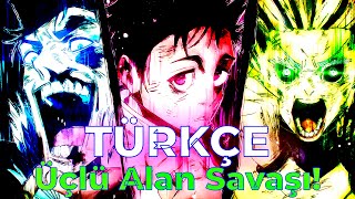 Üçlü Alan Savaşı (Türkçe Dublaj) | Jujutsu Kaisen | Yuta Okkotsu vs Ryu Ishigori vs Takako Uro