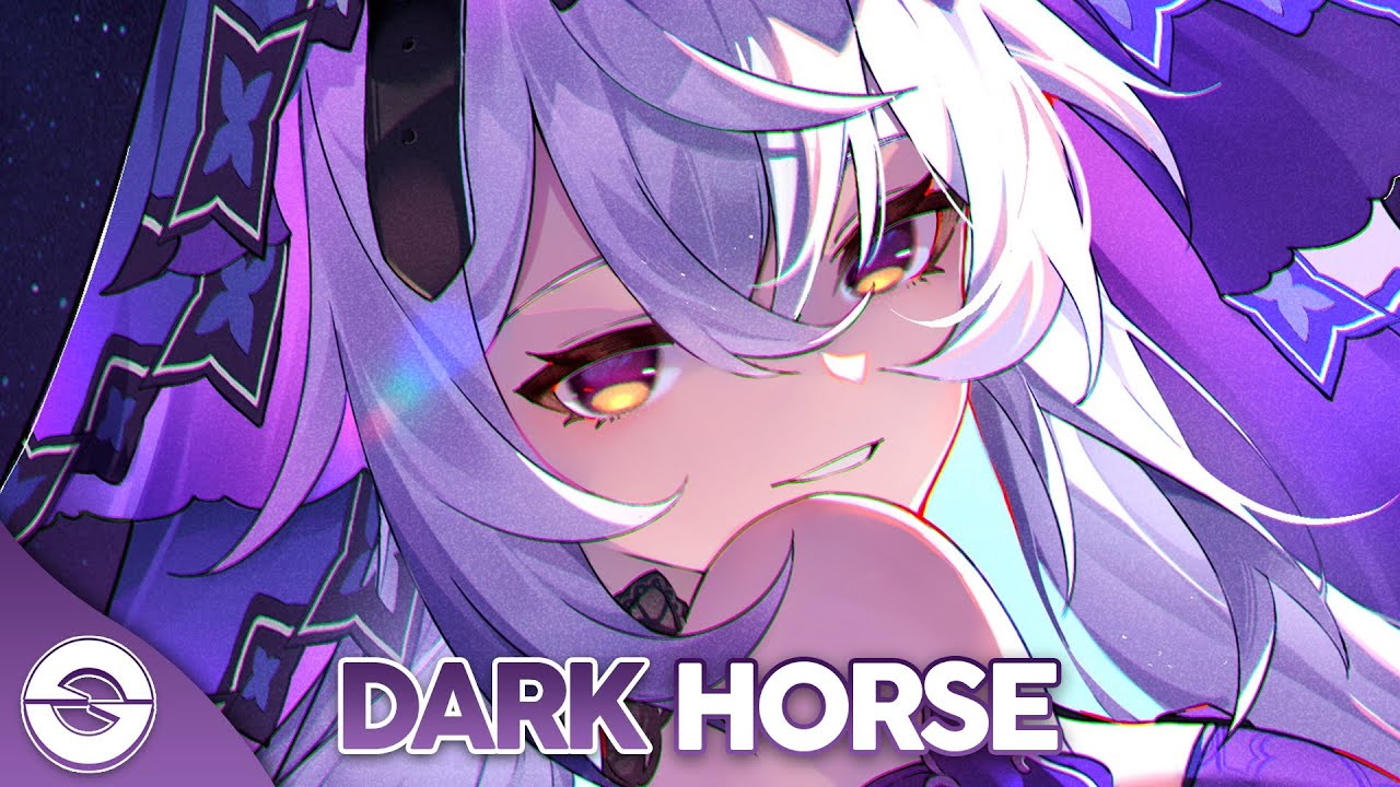 Nightcore - Dark Horse (Lyrics)