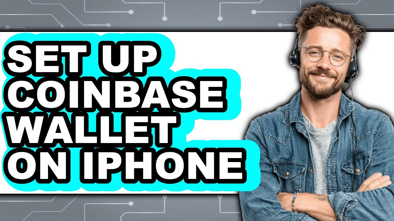 How to Set Up Coinbase Wallet on iPhone (UPDATED)