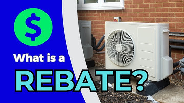 What is an Energy Rebate and How Does It Work?