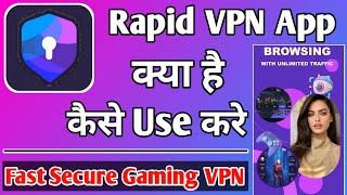 Rapid VPN App Kaise Use Kare || How To Use Rapid VPN App || Rapid VPN App screenshot 4