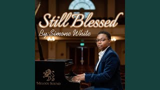 Still Blessed