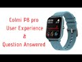 Colmi P8 pro smartwatch user experience & common question answered (Bangla) | Colmi P8 pro review