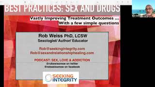 Dr. Rob Weiss on Co-Occurring Sex and Drug Addiction Treatment, for East Meets West, 2020.