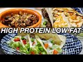 3 High Protein Low Fat Meals