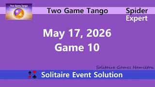 Two Game Tango Game #10 | May 17, 2026 Event | Spider Expert screenshot 4