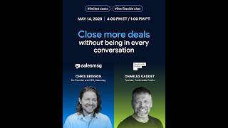 Salesmsg & Predictable Profits Fireside Chat: Close More Deals Without Being In Every Conversation.