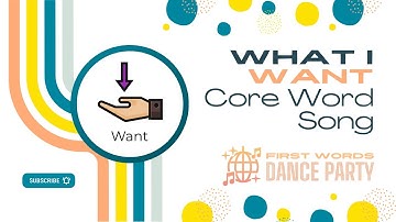 Need a "Want" Core Word Song? This One Delights Listeners with Proven AAC