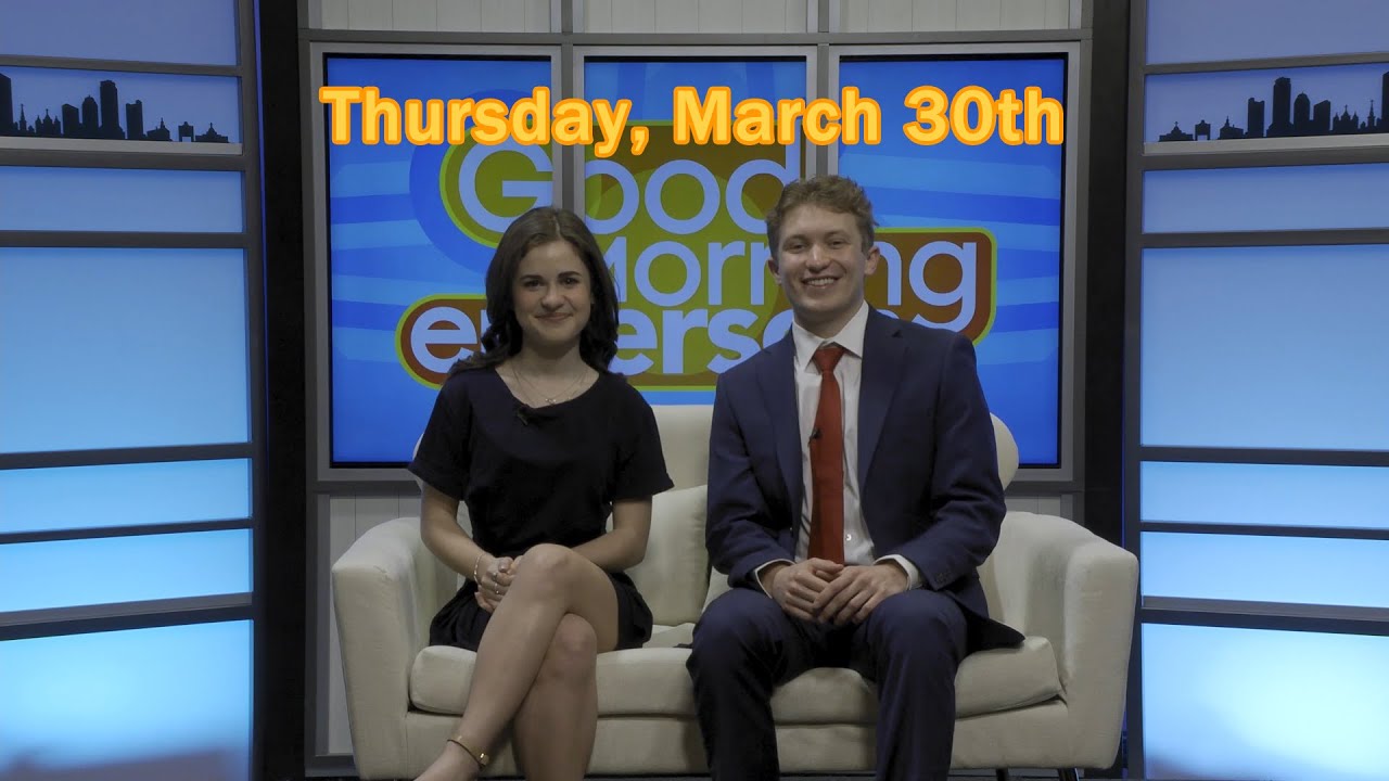 Good Morning Emerson: March 30th, 2023