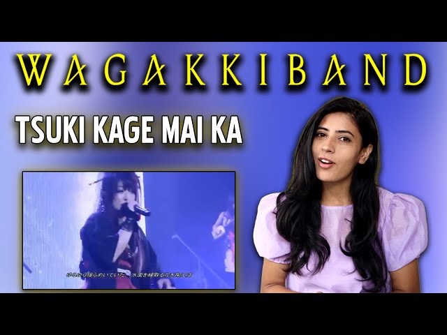 NEPALI GIRL REACTS TO WAGAKKI BAND | TSUKI KAGE MAI KA REACTION class=