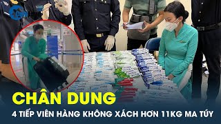 Chân dung 4 tiếp viên hàng không xách 11kg ma túy từ Pháp về Việt Nam | CafeLand