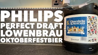 Philips Perfect Draft Löwenbräu OktoberfestBier Review | Philips Perfect Draft