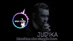 JUDIKA maafkan aku singgle baru  - Durasi: 3:35. 