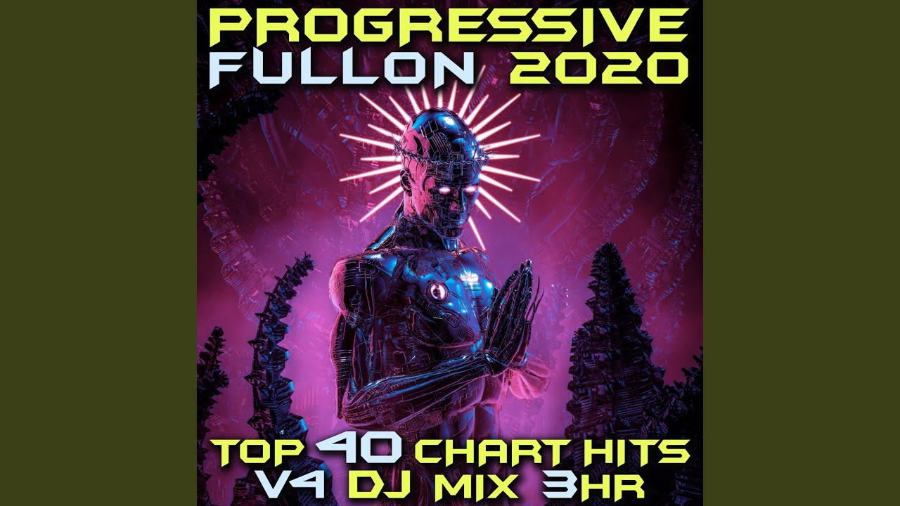 World Domination (Progressive Fullon 2020 Vol 4 DJ Mixed)