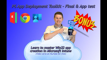 33. PS App Deployment Toolkit - Final & Google Chrome App install test (33/33)