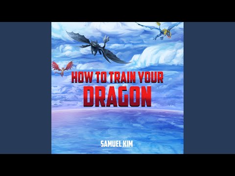 Samuel Kim - How To Train Your Dragon (Epic Version)