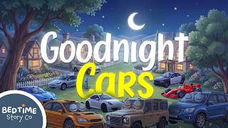 Goodnight Cars 🚗🌙 Bedtime Story for Kids | Say Goodnight to 9 Sleepy Cars screenshot 5