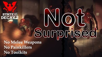 My Fourth Tough Challenge - State of Decay 2 - Lethal Zone - Part 16