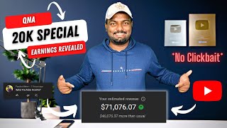 20K Subscribers Special Qna Youtube Income Revealed No Clickbait