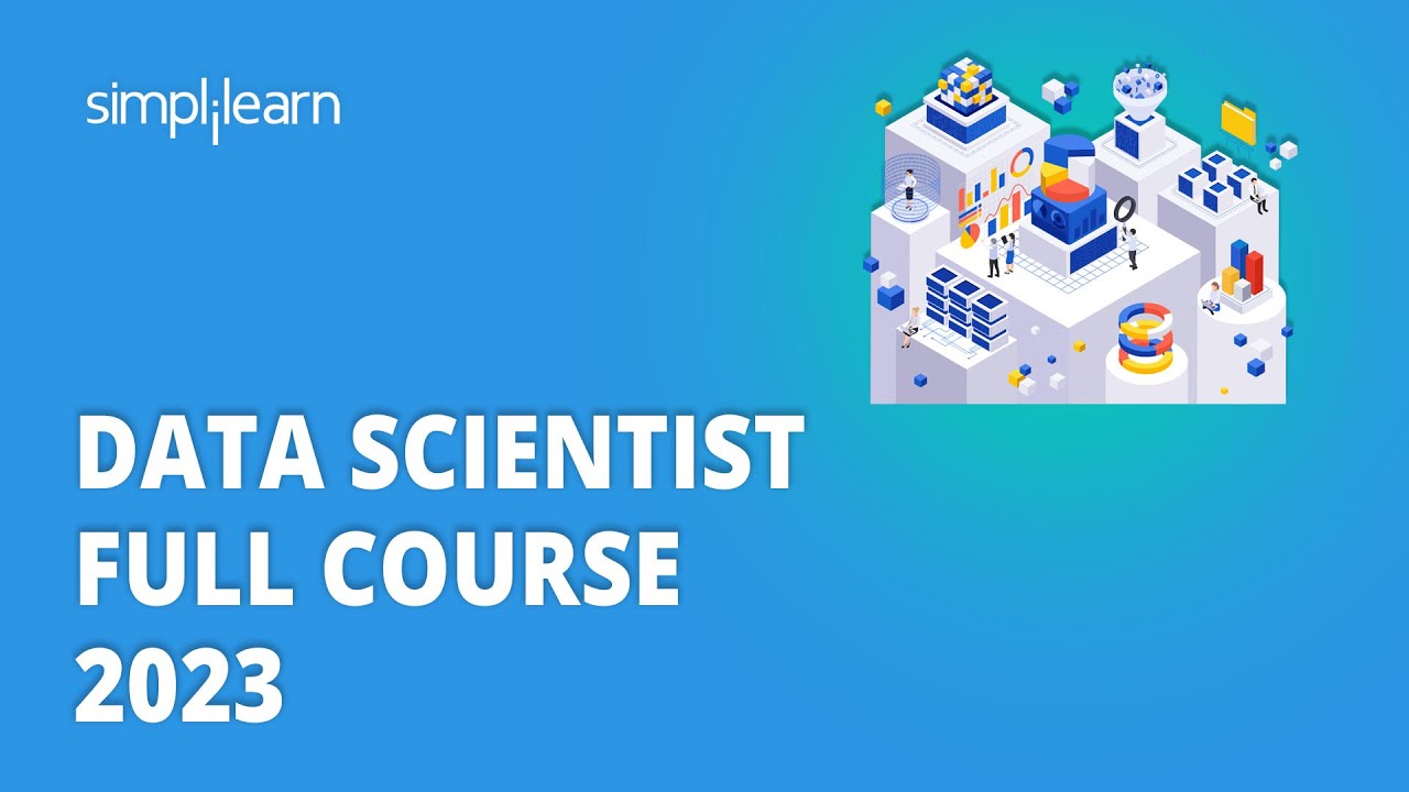 🔥 Data Scientist Course For 2023 | Data Science Course For Beginners ...