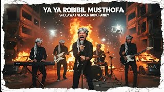 Download lagu Ya Robbibil Musthofa — Sholawat Version Rock Fanky | Penuh Energi & Merinding #rock #rocketleague