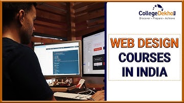 Web Designing Courses in India - Fees, Eligibility, Career Scope & Salary